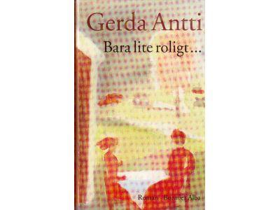 Gerda Antti : Bara lite roligt...