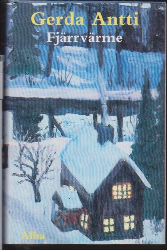 Gerda Antti : Fjärrvärme