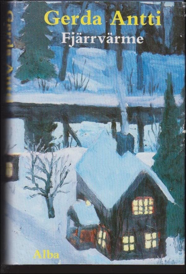 Gerda Antti : Fjärrvärme