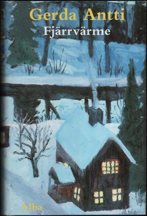 Gerda Antti : Fjärrvärme