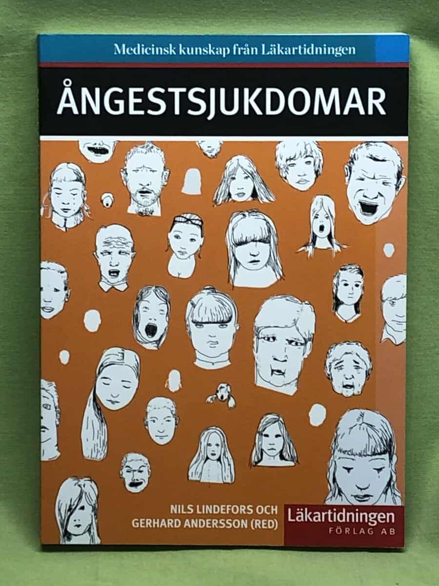 Gerhard Andersson Nils Lindefors : Ångestsjukdomar