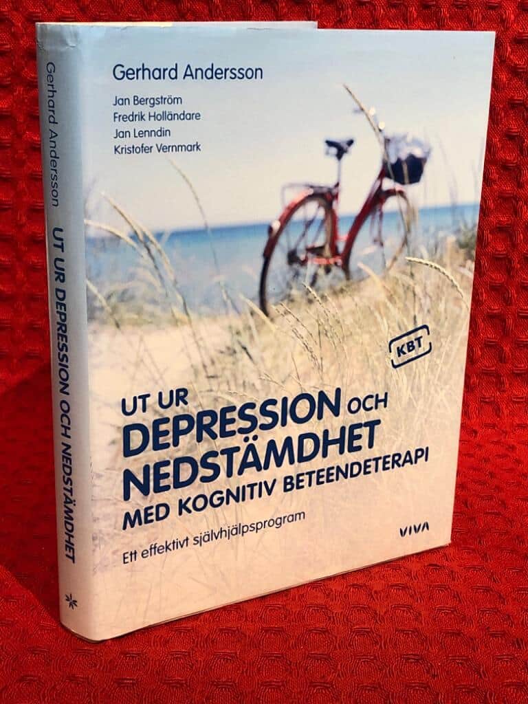 Gerhard Andersson : Ut ur depression och nedstämdhet med kognitiv beteendeterapi