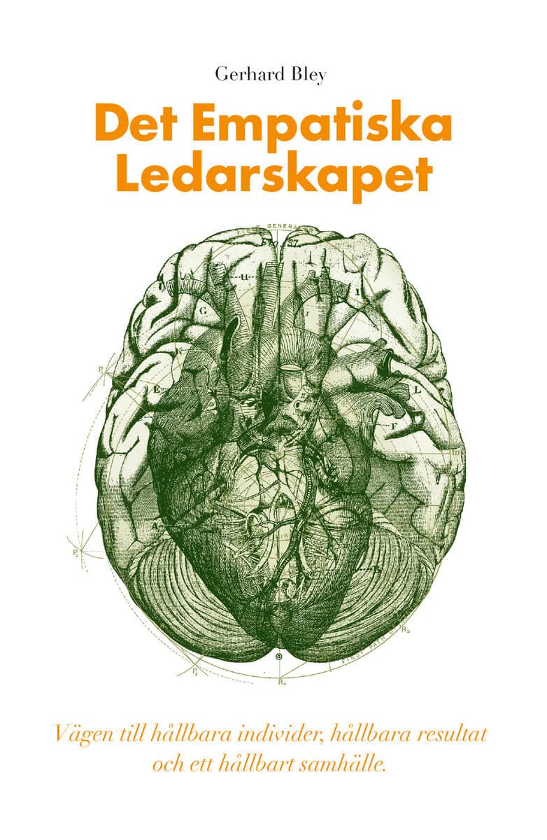 Gerhard Bley : Det empatiska ledarskapet