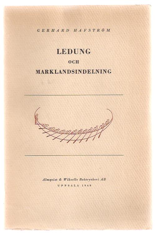 Gerhard. Hafström : Ledung och marklandsindelning.