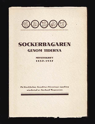 Gerhard Magnusson : Sockerbagaren genom tiderna