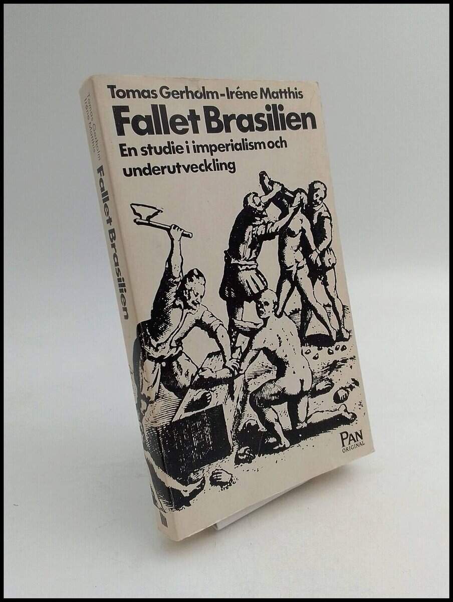 Gerholm, Tomas ; Matthis, Iréne : Fallet Brasilien