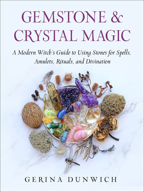 Gerina Dunwich : Gemstone and Crystal Magic