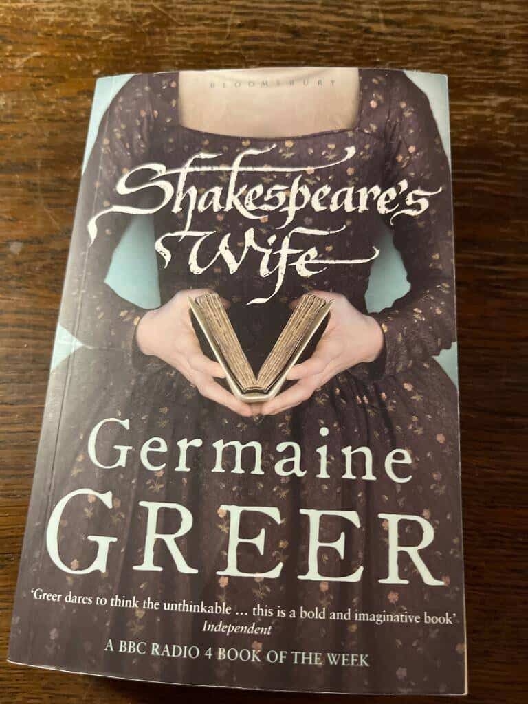 Germaine Greer : Shakespeare's wife