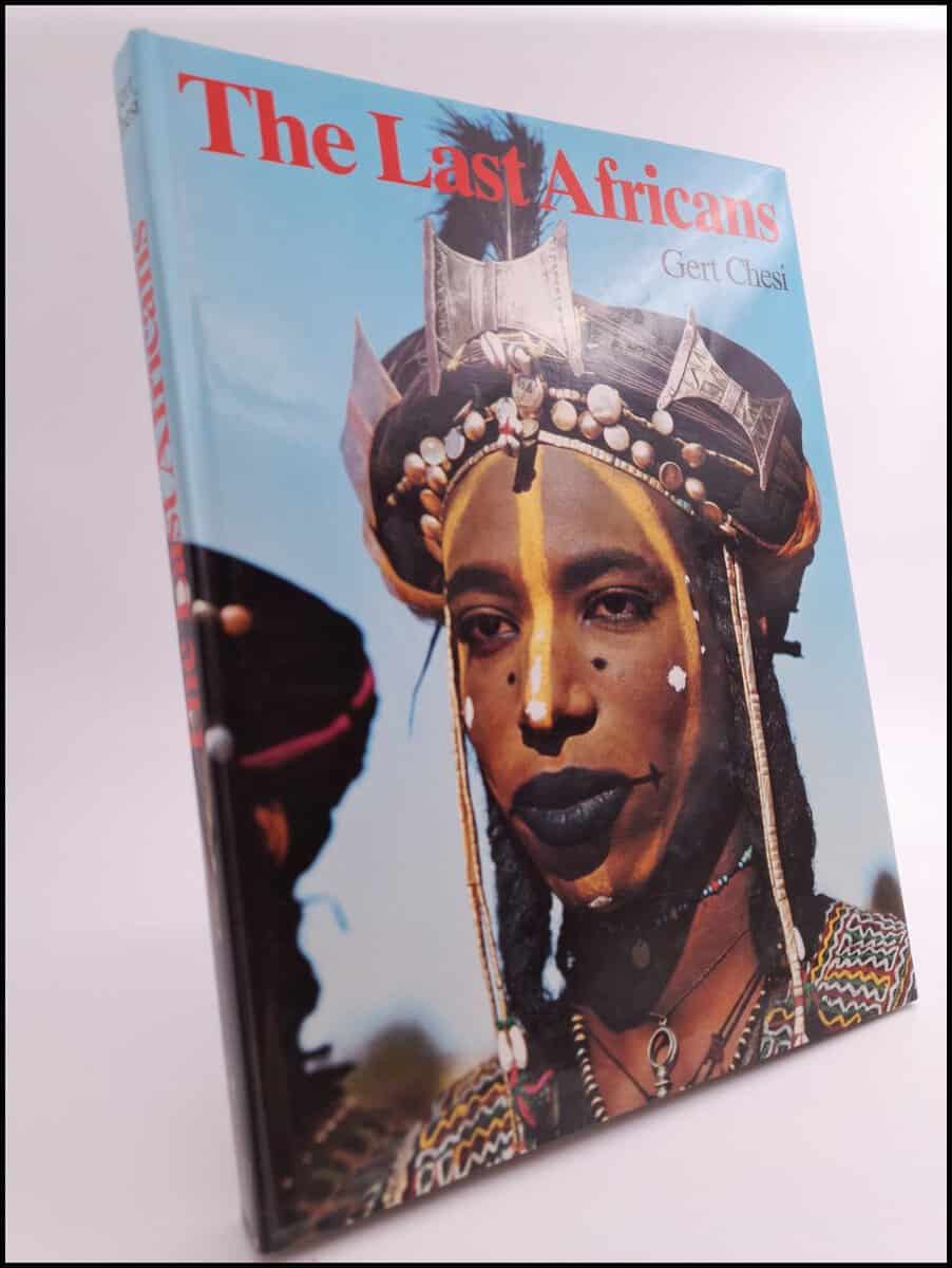 Gert Chesi : The last africans