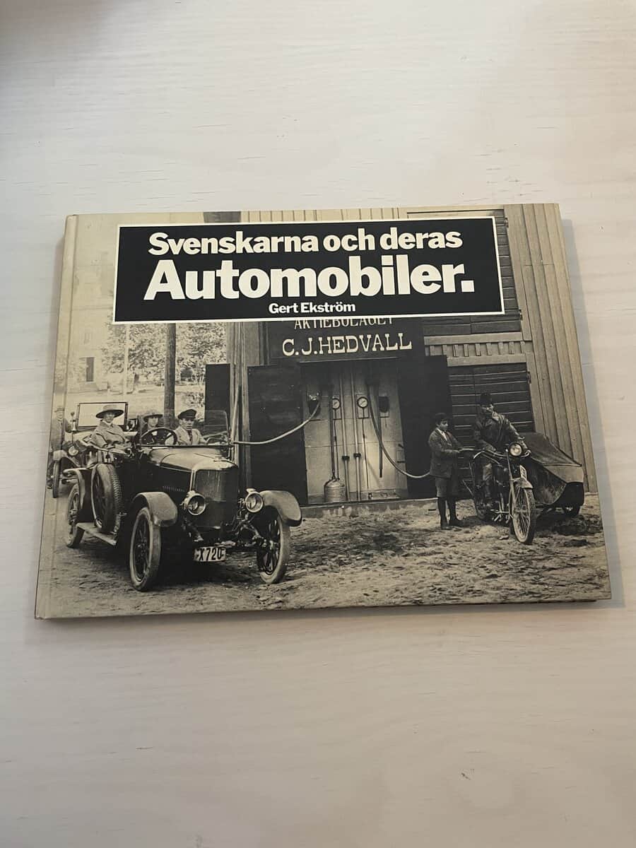 Gert Ekström : Svenskarna och deras automobiler