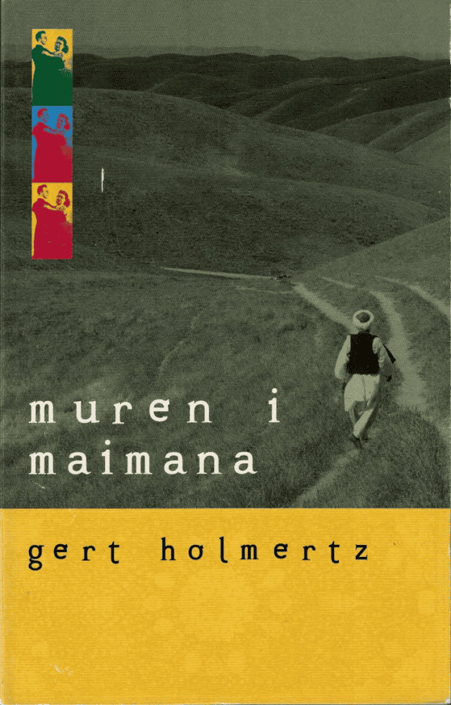 Gert Holmertz : Muren i Maimana