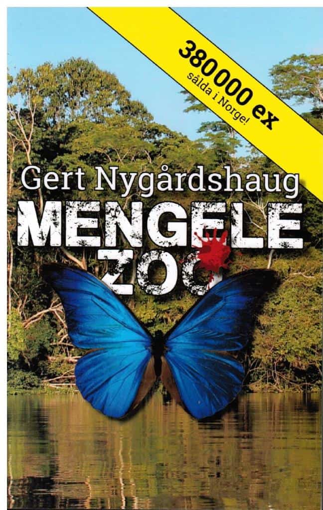 Gert Nygårdshaug : Mengele Zoo