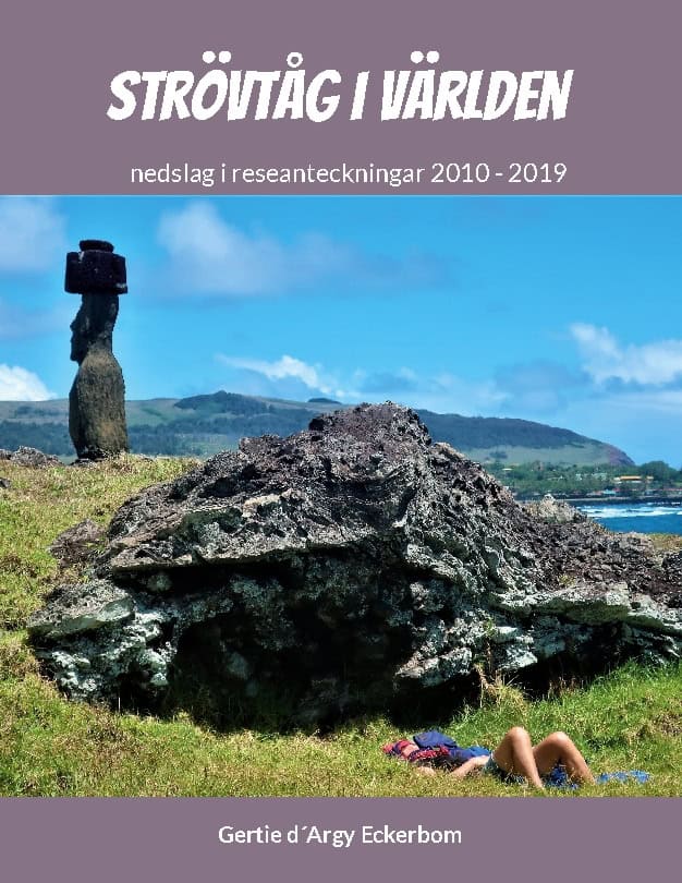 Gertie d´Argy Eckerbom : Strövtåg i världen