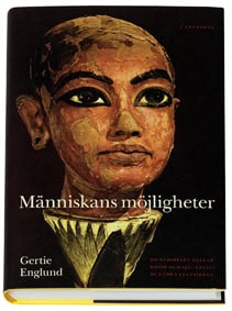 Gertie Englund : Människans möjligheter : om samspelet mellan kropp och själ enligt de gamla egyptierna