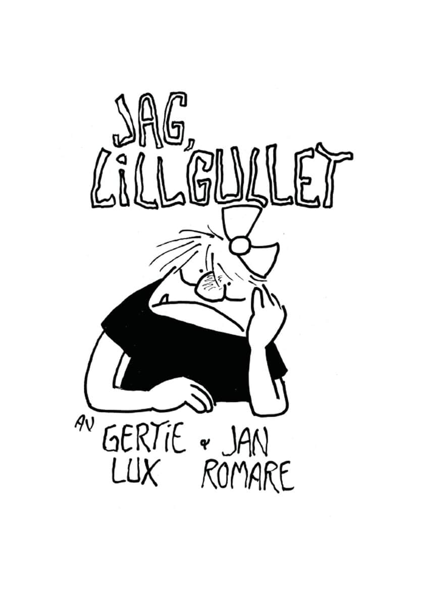 Gertie Lux : Jag, Lillgullet