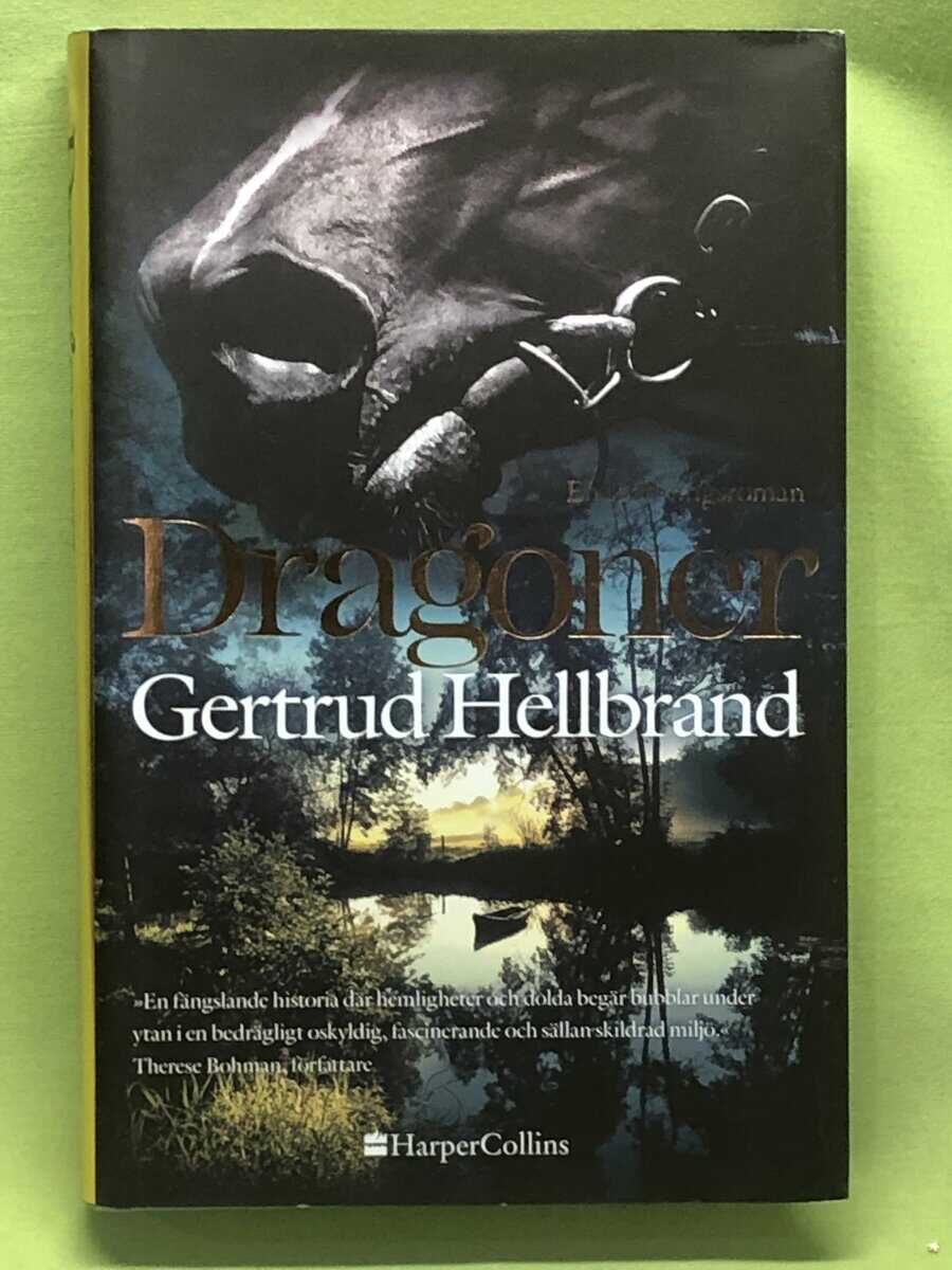 Gertrud Hellbrand : Dragoner