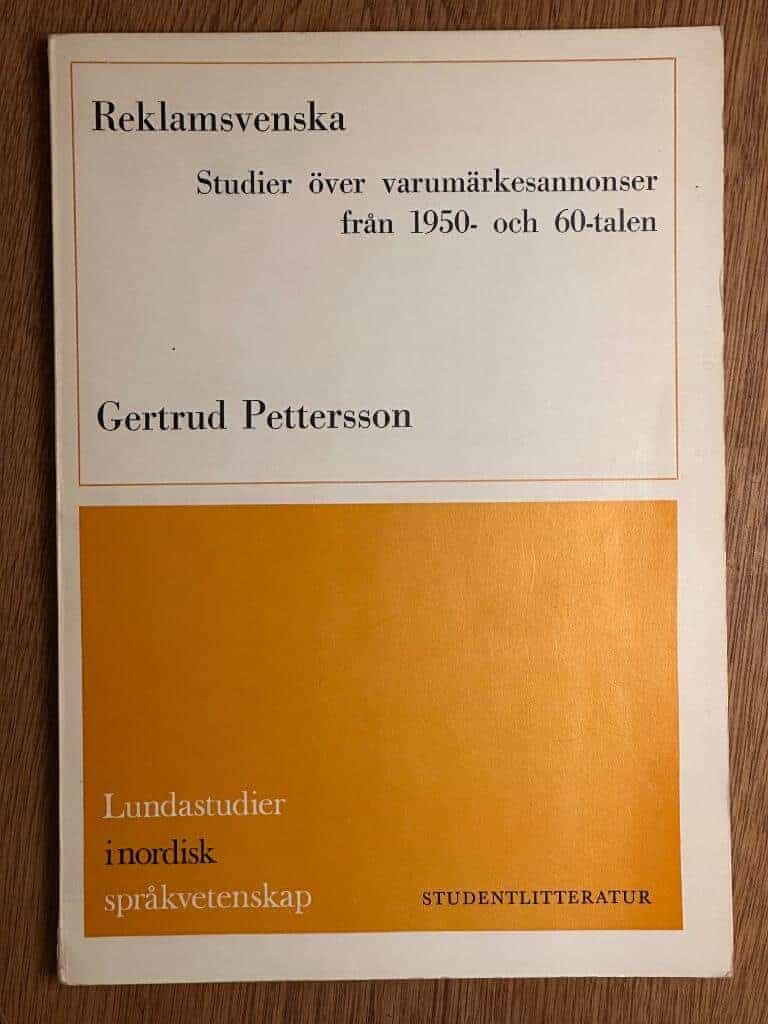 Gertrud Pettersson : Reklamsvenska