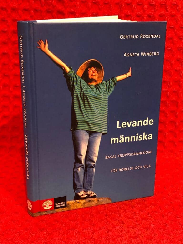 Gertrud Roxendal ; Agneta Winberg : Levande människa