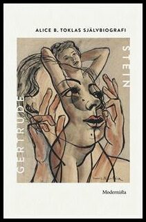 Gertrude Stein : Alice B. Toklas självbiografi