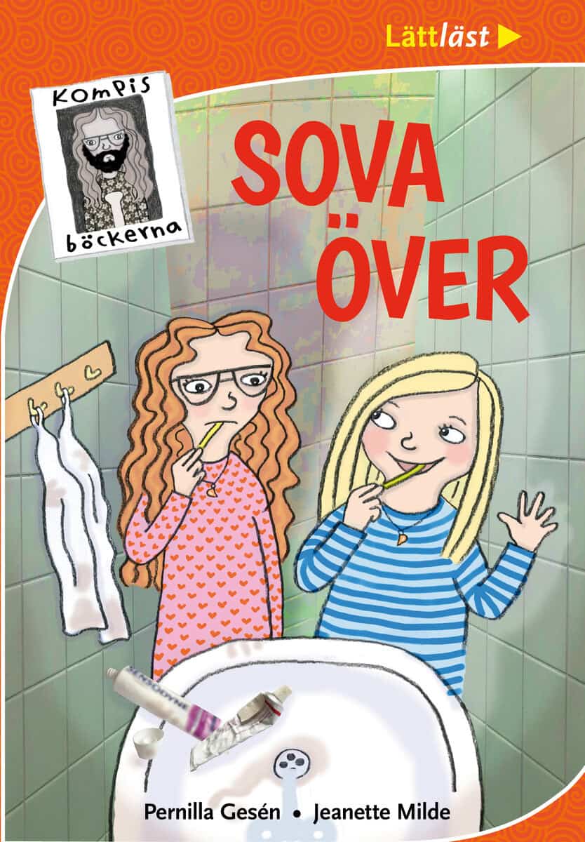 Gesén, Pernilla; Milde, Jeanette : Sova över
