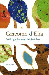 Giacomo d'Elia : Det kognitiva samtalet i vården