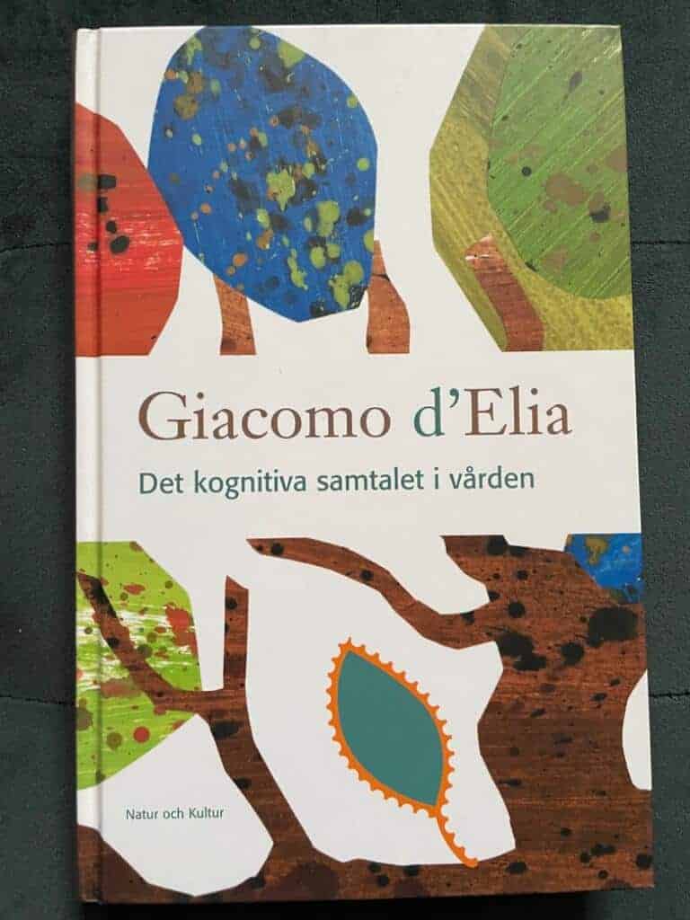 Giacomo d'Elia : Det kognitiva samtalet i vården