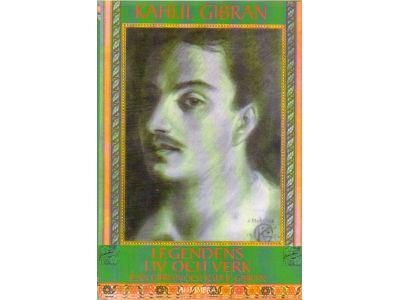Gibran, Jean ; Gibran, Kahlil : Kahlil Gibran. Legendens liv och verk