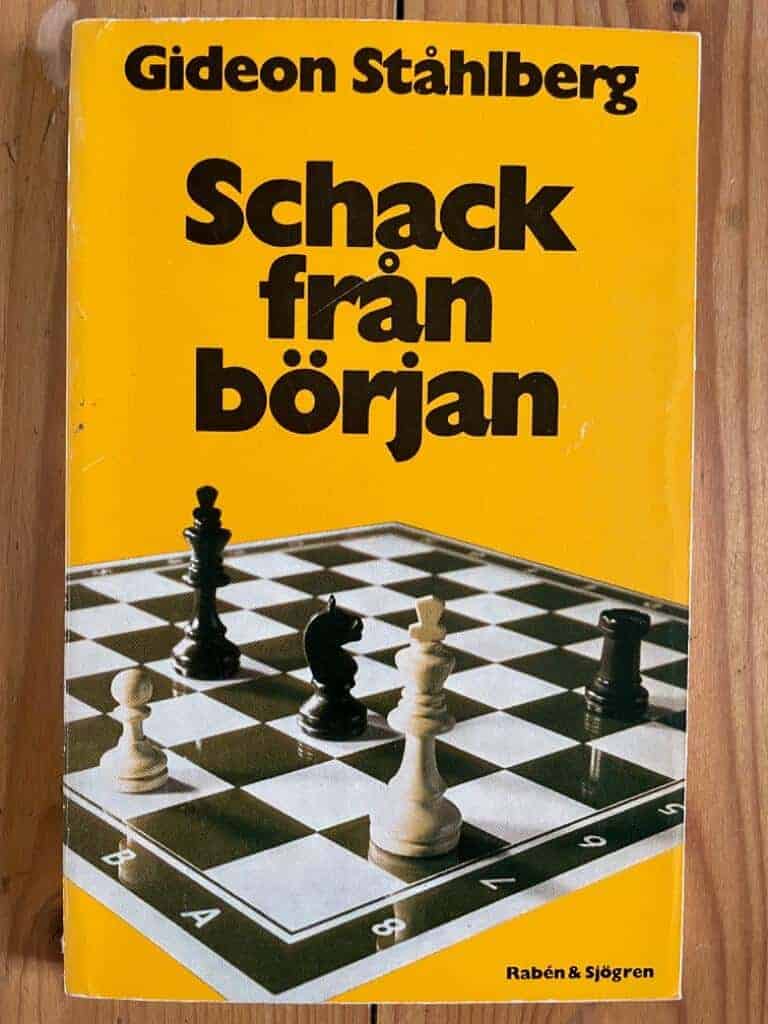 Gideon Ståhlberg : Schack från början