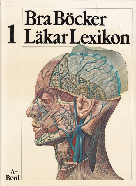 GIL DAHLSTRÖM : Bra Böckers Läkarlexikon 1-6.