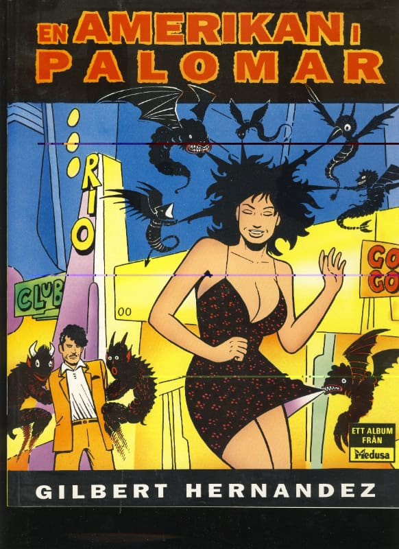 Gilbert Hernandez : En amerikan i Palomar