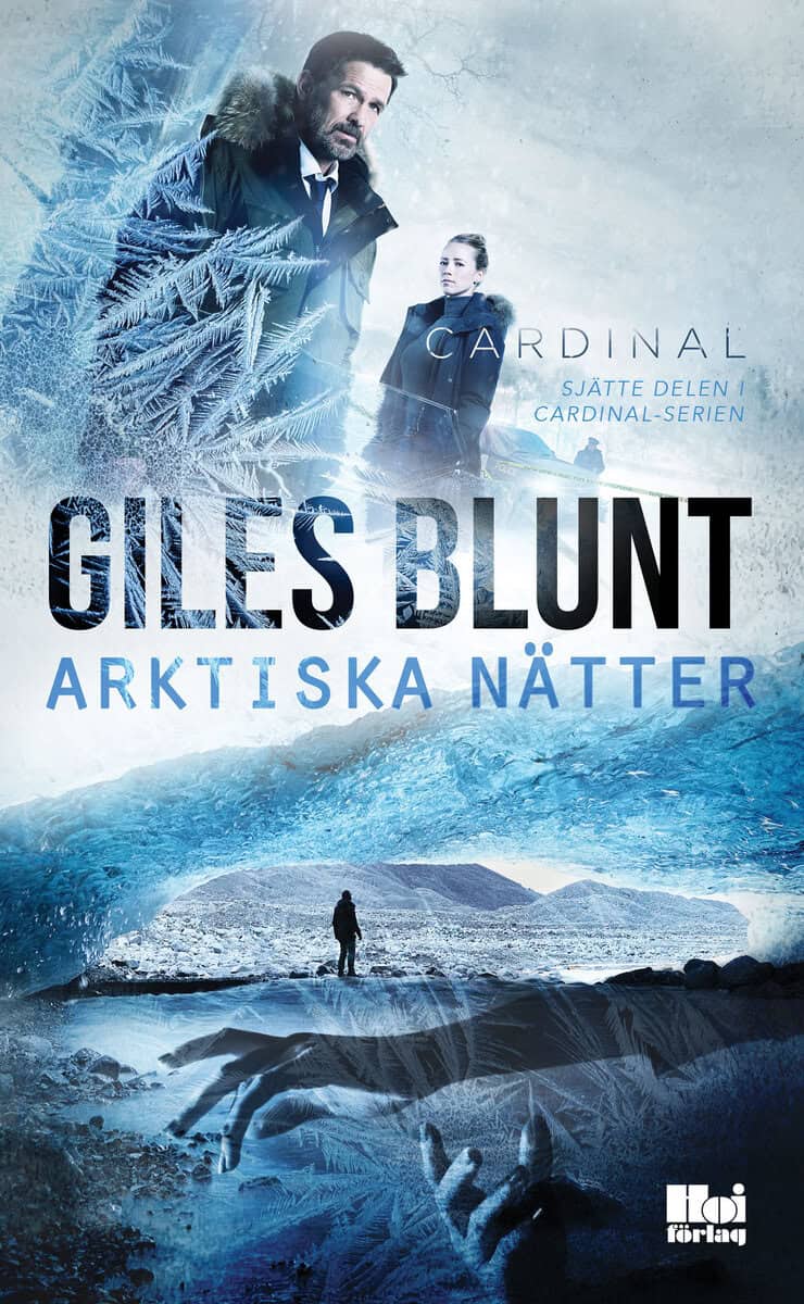 Giles Blunt : Arktiska nätter