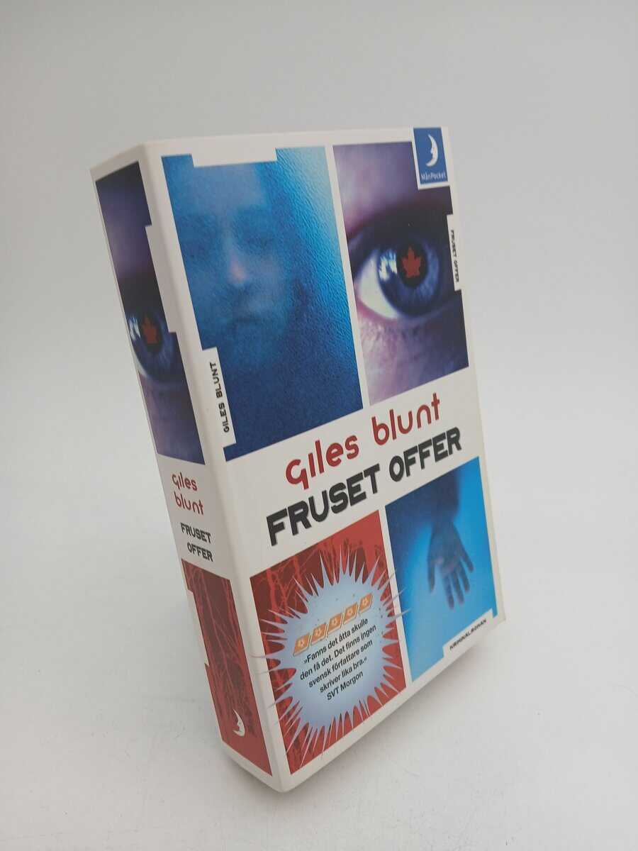 Giles Blunt : Fruset offer