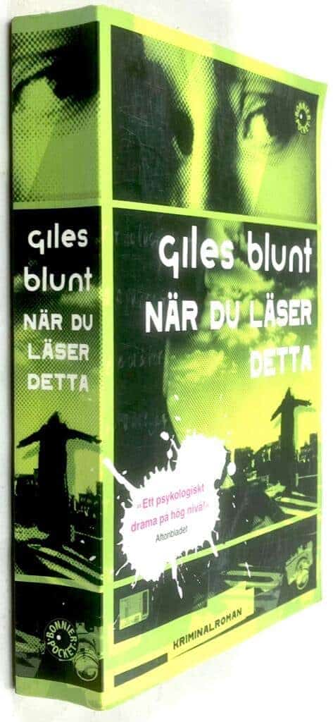 Giles Blunt : När du läser detta