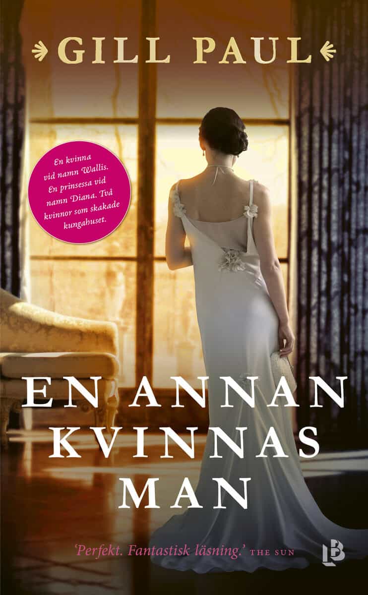 Gill Paul : En annan kvinnas man