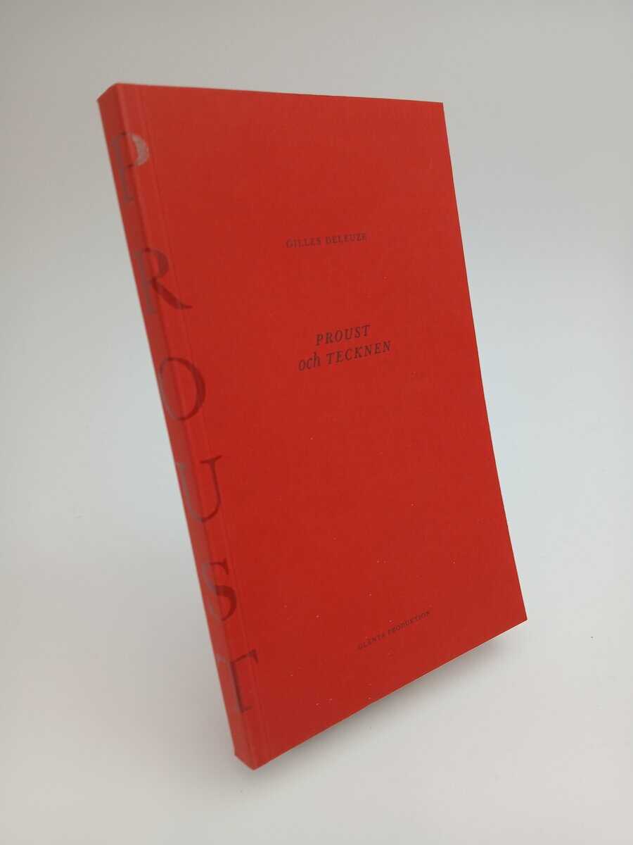 Gilles Deleuze : Proust och tecknen
