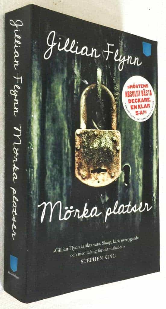 Gillian Flynn : Mörka platser