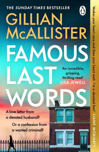 Gillian McAllister : Famous Last Words