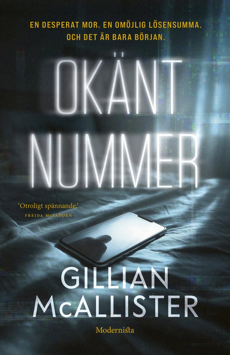 Gillian McAllister : Okänt nummer
