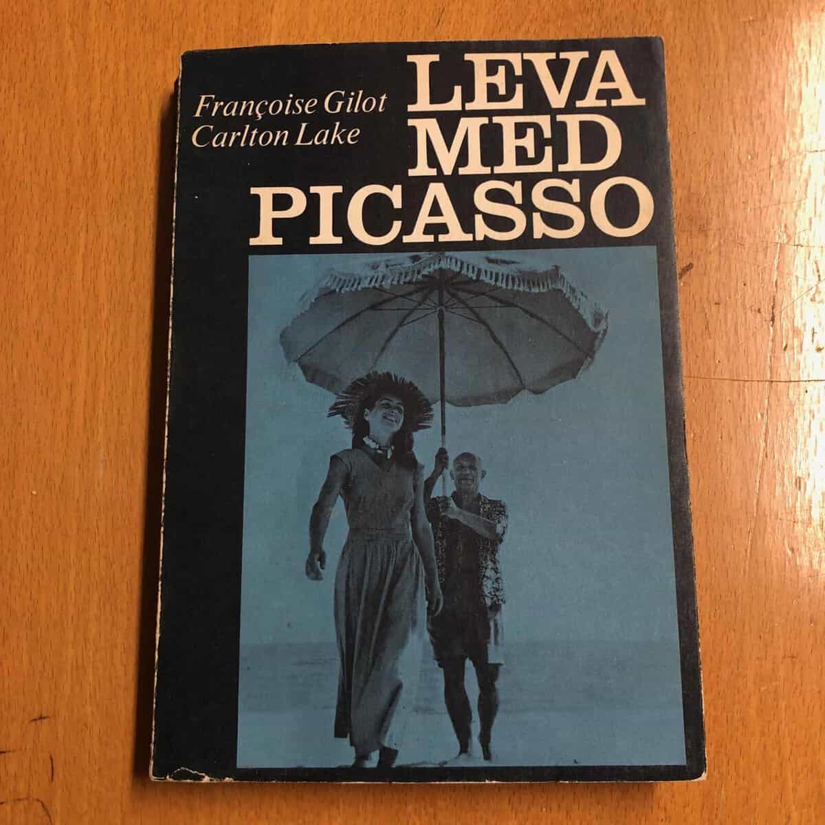 Gilot, Françoise ; Lake, Carlton : Leva med Picasso