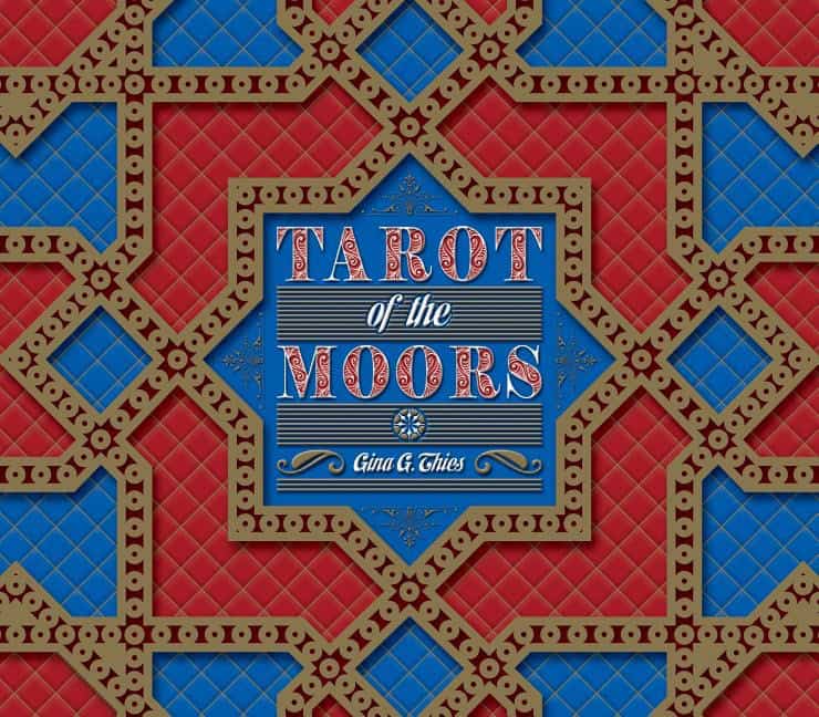 Gina Thies : Tarot of the Moors