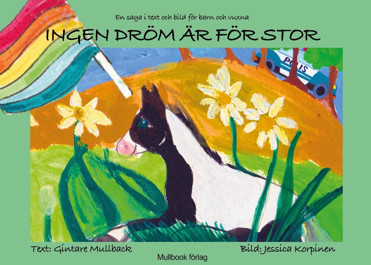 Gintare Mullback : Ingen dröm är för stor