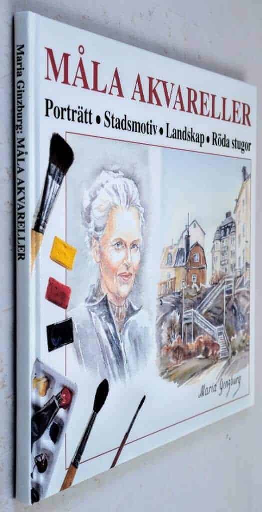 Ginzburg, Maria ; Rostock, Gun-Britt : Måla akvareller