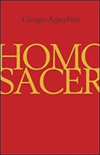 Giorgio Agamben : Homo sacer