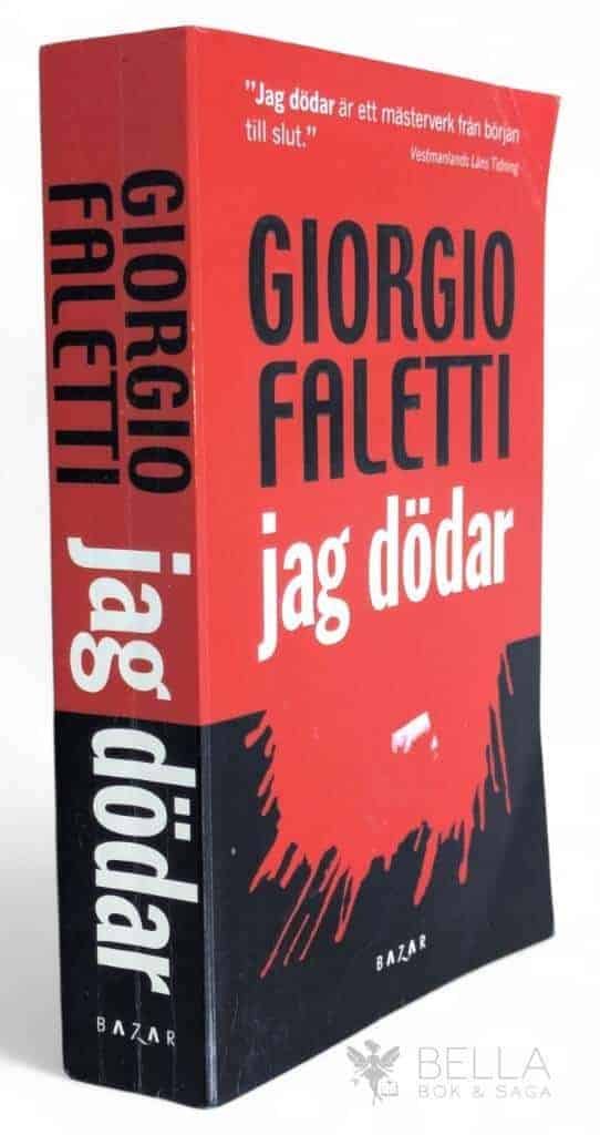 Giorgio Faletti : Jag dödar