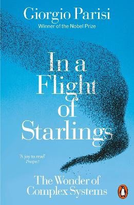 Giorgio Parisi : In a Flight of Starlings