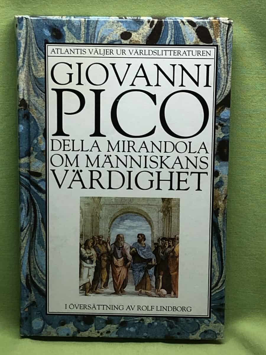 Giovanni Pico della Mirandola : Om människans värdighet