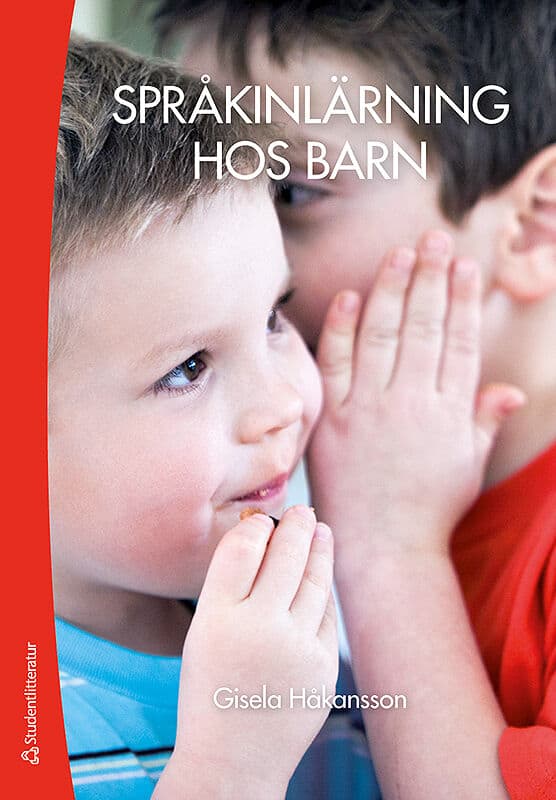 Gisela Håkansson : Språkinlärning hos barn