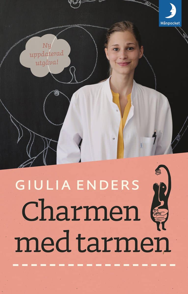 Giulia Enders : Charmen med tarmen : allt om ett av kroppens mest underskattade organ