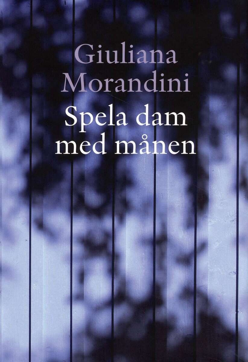 Giuliana Morandini : Spela dam med månen