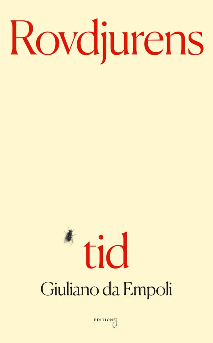 Giuliano Da Empoli : Rovdjurens tid